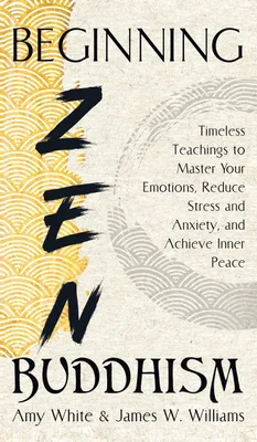 Produktbild von Beginning Zen Buddhism