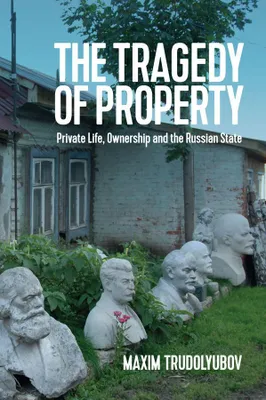 Produktbild von The Tragedy of Property