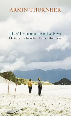 Produktbild von Thurnher, A: Trauma, ein Leben