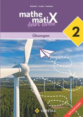 Produktbild von mathematiX 2 - 6. Schuljahr - Lehrplan 2023 - Übungen