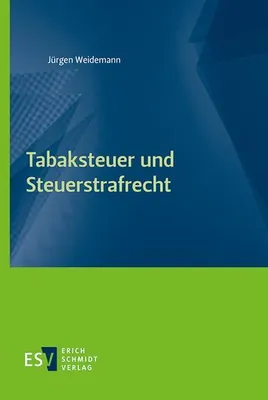 Immagine prodotto di Tabaksteuer und Steuerstrafrecht