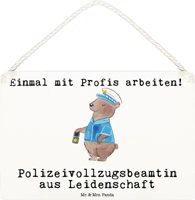 Produktbild von Mr. & Mrs. Panda Schild Polizeivollzugsbeamtin Leidenschaft DIN A6 - Weiß - Geschenk, Deko Wandbild, Polizistin Polizei, Polizeivollzugsbeamte, Holzschild, hängeschild