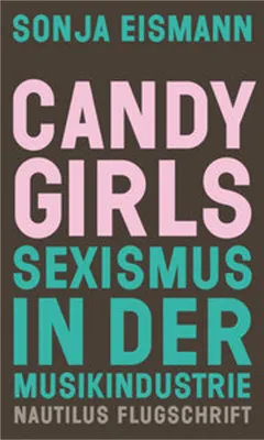 Obrázek produktu pro Sachbuch: Sexismus und Missbrauch in der Musikindustrie – Eine kritische Analyse