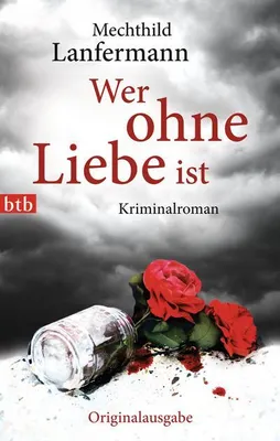 Produktbild von Wer ohne Liebe ist
