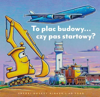 Zdjęcie produktu dla To plac budowy czy pas startowy?
