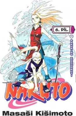 Produktbild von Naruto 6 - Sakuřino rozhodnutí (Kišimoto Masaši)
