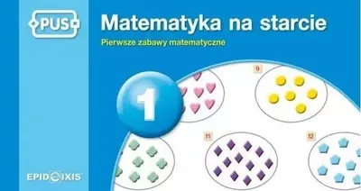 Zdjęcie produktu dla Epideixis Pus: Matematyka Dla Przedszkolaków - Pierwsze Zabawy Z Liczbami