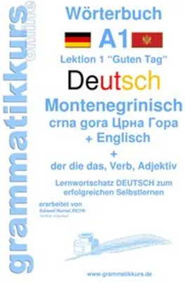 Obrázok produktu pre Wörterbuch Deutsch - Montenegrinisch - Englisch Niveau A1