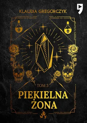 Produktbild von Piekielna żona. Tom 3 - Klaudia Gregorczyk