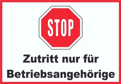 Produktbild von Stop Zutritt nur für Betriebsangehörige Schild A6 Rückseite selbstklebend