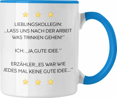 Produktbild von Trendation - Lustige Tasse mit Spruch für Frauen Arbeit Büro Lustig Tassen Becher mit Sprüchen Kollegin Geschenk Sarkasmus Lieblingskollegin (Blau)