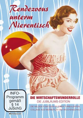 Obrázok produktu pre Rendezvous unterm Nierentisch - die Wirtschaftswun