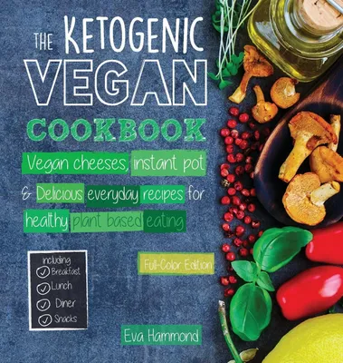 Produktbild von The Ketogenic Vegan Cookbook