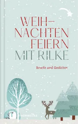 Image de Weihnachten feiern mit Rilke
