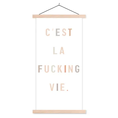Produktbild von MuchoWow® Textilposter Text - Zitate - C'est la fucking vie - Leben 40x80 cm mit holzfarbenen Rahmen - Wohnzimmer