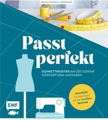 Produktbild von Passt perfekt - Schnittmuster an die eigene Körperform anpassen