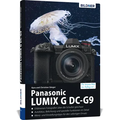 Produktbild von Panasonic Lumix G DC-G9 - Das umfangreiche Praxisbuch zu Ihrer Kamera