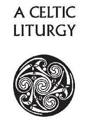 Immagine prodotto di A Celtic Liturgy