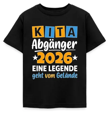 Produktbild von Spreadshirt Kita Abgänger 2026 Legende Geht Vom Gelände Kinder T-Shirt, 110/116 (5-6 Jahre), Schwarz