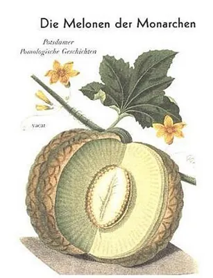 Immagine prodotto di Die Melonen der Monarchen