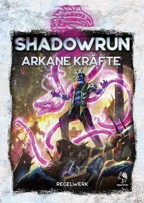 Produktbild von Shadowrun: Arkane Kräfte (Hardcover)