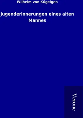 Produktbild von Jugenderinnerungen eines alten Mannes