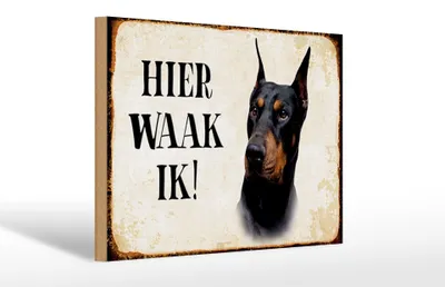 Produktbild von Holzschild Spruch 30x20cm holländisch Hier Waak ik Dobermann