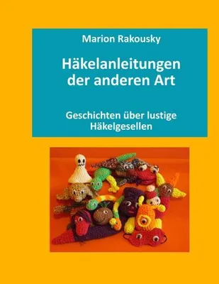 Produktbild von Häkelanleitungen der anderen Art