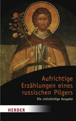 Obrázek produktu pro Aufrichtige Erzählungen eines russischen Pilgers