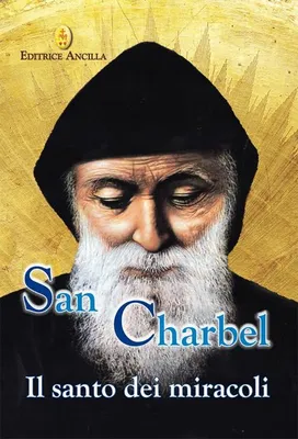 Obrázok produktu pre Bagato, B: Saint Charbel. Svätec zázrakov
