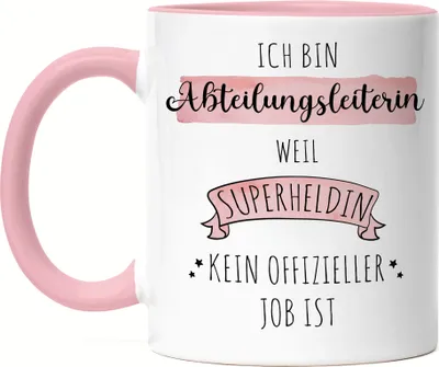 Produktbild von Ich Bin Abteilungsleiterin Weil Superheldin Kein Anerkannter Job Ist Tasse Rosa Geschenk Danke Sagen