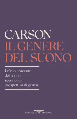 Produktbild von Il genere del suono. Un'esplorazione del suono secondo la prospettiva di genere