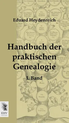 Produktbild von Handbuch der praktischen Genealogie