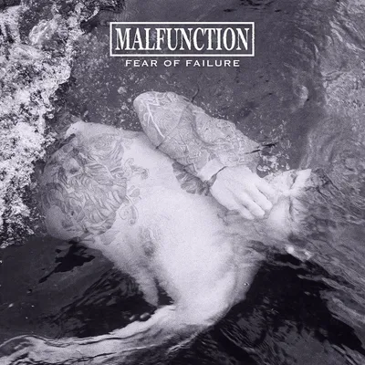 Produktbild von Malfunction-Fear Of Failure