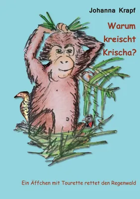 Produktbild von Warum kreischt Krischa?