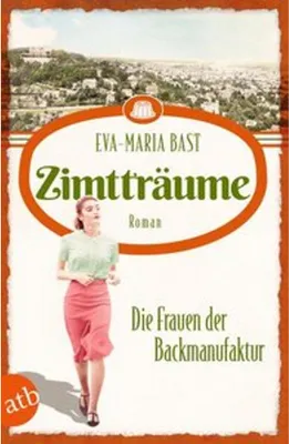 Obrázek produktu pro Zimtträume - Die Frauen der Backmanufaktur