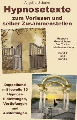 Produktbild von Hypnosetexte zum Vorlesen und selber Zusammenstellen