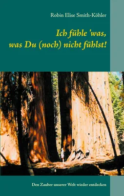 Produktbild von Ich fühle 'was, was Du (noch) nicht fühlst!