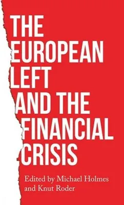 Productafbeelding van The European left and the financial crisis