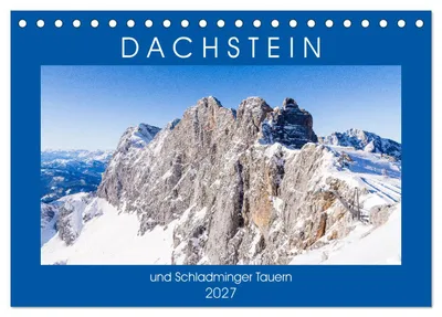 Immagine prodotto di Dachstein e Schladminger Tauern (calendario da tavolo 2027, formato DIN A5 orizzontale), calendario mensile CALVENDO