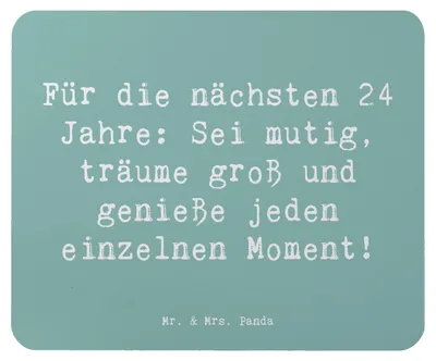 Produktbild von Mr. & Mrs. Panda Mouse Pad Spruch 24. Geburtstag Mutig Träumen - Meeresbrise - Geschenk, laptop mauspad, Glückwunsch, Handarbeit, mousematte, Lebensfreude, Mousepad, sein