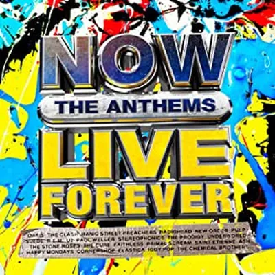 Produktbild von Various: Now Live Forever: The Anthems