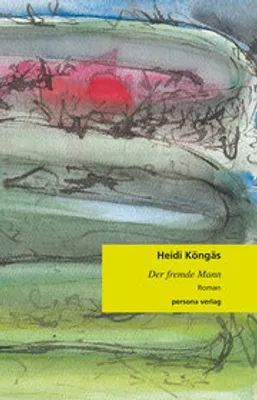 Produktbild von Köngäs, H: Der fremde Mann