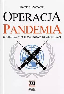 Productafbeelding van Operacja pandemia. Globalna psychoza... - Marek A.