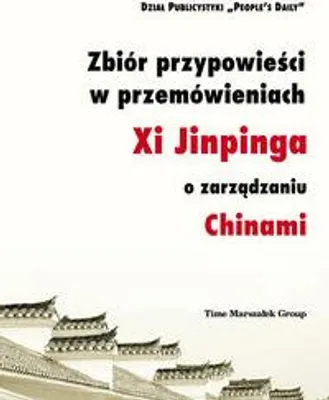 Immagine prodotto di Zbiór przypowieści w przemówieniach Xi Jinpinga o zarządzaniu Chinami - (Literatur, Literaturwissenschaft auf Polnisch)