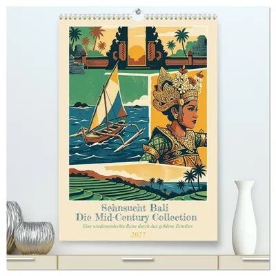 Produktbild von Sehnsucht Bali - Die Mid-Century Collection (hochwertiger Premium Wandkalender 2027 DIN A2 hoch), Kunstdruck in Hochglanz