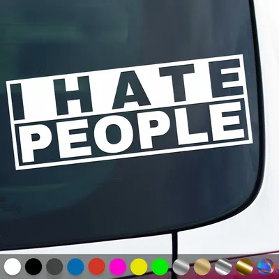 Produktbild von PantherPixel I hate People Aufkleber Ich Hasse Menschen Sticker Auto Geschenkidee Farbe Weiss