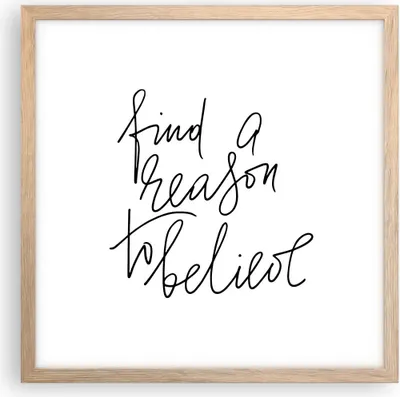 Produktbild von Gerahmtes Poster - Rahmen in heller Eiche - Manuskript Motto glauben - 40x40 cm - Wand Bild - Wanddeko - Wandbilder - Wandposter - Bilderrahmen - Bilder - Kunstdruck - Wandbild - P2NAC40x40-4355