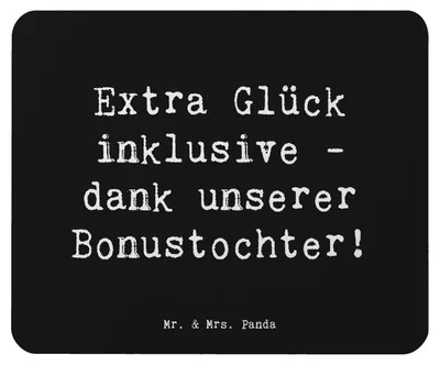 Produktbild von Mr. & Mrs. Panda Mauspad Spruch Bonustochter Glück - Schwarz - Geschenk, einzigartige Designs, Familienleben, pc mausunterlage, Mousepad, Familie, Stieftochter, Liebe