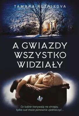 Produktbild von A gwiazdy wszystko widziały